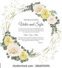Frame for a wedding invitation. Beige roses, eucalyptus, sparkles, polygonal gold frame. Wedding floral template.