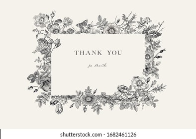 Frame with wild roses. Thank you. Vector vintage floral illustration. Black and white