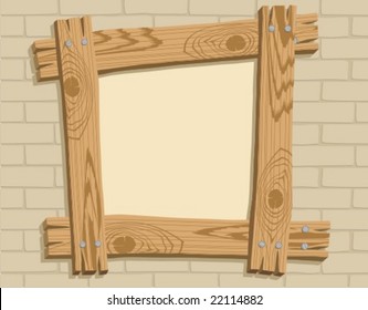 Frame of wooden boards against a backdrop of brick wall, vector illustration