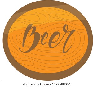 Frame with wooden texture with beer inscription. Vector illustration. Lettering. Labels, badges, logos, stamp , icon.
