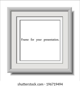Frame for your presentation.