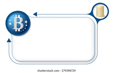 Frame for your text with bit coin symbol and coin