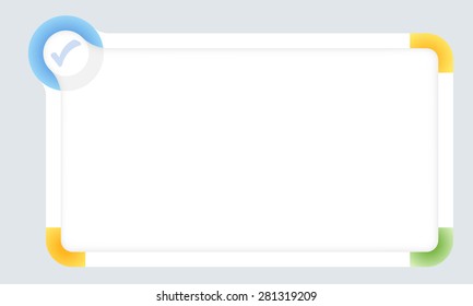 Frame for your text with colored corners and check mark