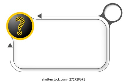 Frame for your text and question mark