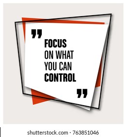 Framed Quote on Geometric Background - Focus on what you can control