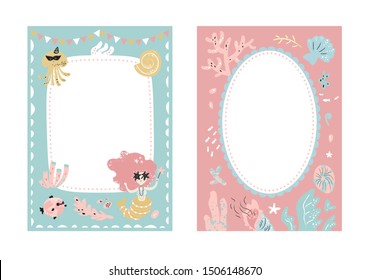 Frames set for baby's photo album, invitation, note book, postcard with cute sea animals and mermaids in cartoon style and elements. Starfish, fish, shell, underwater background. Cute frame, border