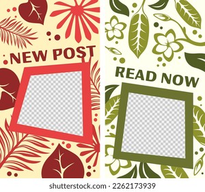 Frames for social media with tropical flowers, exotic foliage. Monstera and palm leaves, transparent space for text or photo. Branding and posting for subscribers and followers. Vector in flat style