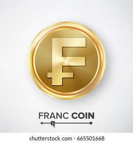 Franc Gold Coin Vector. Realistic Money Sign Illustration