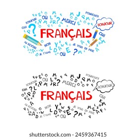 Francais.  Language school course. Translate: "French".  Language education. Сoncept of learning French language flat vector illustration. Study foreign languages with native