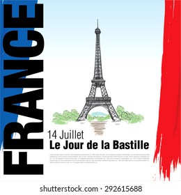 France. 14 july. Happy Bastille Day!
