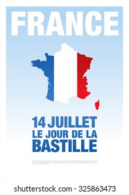 France. 14 th July. Bastille Day.