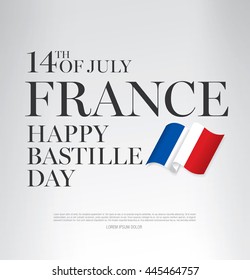 France. 14 th of July. Happy Bastille Day.