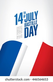 France. 14 th of July. Happy Bastille Day.