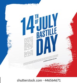 France. 14 th of July. Happy Bastille Day.