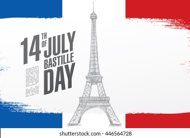 France. 14 th of July. Happy Bastille Day.