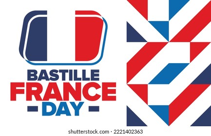 France Bastille Day. National happy holiday, celebrated annual in July 14. French flag. France independence and freedom. Patriotic elements. Festive and parade design. Vector poster illustration