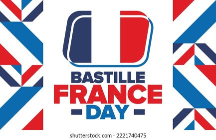 France Bastille Day. National happy holiday, celebrated annual in July 14. French flag. France independence and freedom. Patriotic elements. Festive and parade design. Vector poster illustration