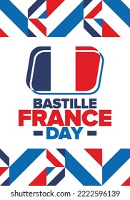 France Bastille Day. National happy holiday, celebrated annual in July 14. French flag. France independence and freedom. Patriotic elements. Festive and parade design. Vector poster illustration