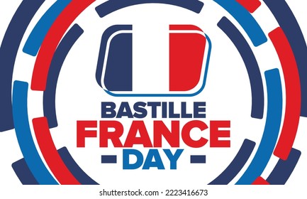 France Bastille Day. National happy holiday, celebrated annual in July 14. French flag. France independence and freedom. Patriotic elements. Festive and parade design. Vector poster illustration