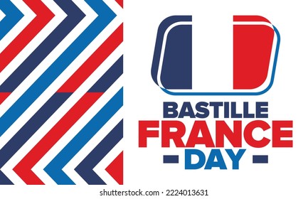 France Bastille Day. National happy holiday, celebrated annual in July 14. French flag. France independence and freedom. Patriotic elements. Festive and parade design. Vector poster illustration