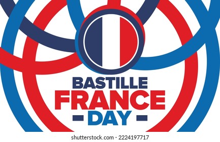 France Bastille Day. National happy holiday, celebrated annual in July 14. French flag. France independence and freedom. Patriotic elements. Festive and parade design. Vector poster illustration