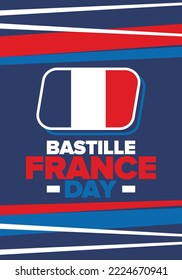 France Bastille Day. National happy holiday, celebrated annual in July 14. French flag. France independence and freedom. Patriotic elements. Festive and parade design. Vector poster illustration