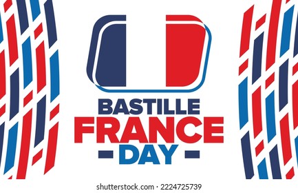 France Bastille Day. National happy holiday, celebrated annual in July 14. French flag. France independence and freedom. Patriotic elements. Festive and parade design. Vector poster illustration