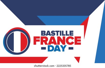 France Bastille Day. National happy holiday, celebrated annual in July 14. French flag. France independence and freedom. Patriotic elements. Festive and parade design. Vector poster illustration