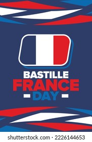 France Bastille Day. National happy holiday, celebrated annual in July 14. French flag. France independence and freedom. Patriotic elements. Festive and parade design. Vector poster illustration