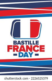 France Bastille Day. National happy holiday, celebrated annual in July 14. French flag. France independence and freedom. Patriotic elements. Festive and parade design. Vector poster illustration