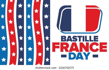 France Bastille Day. National happy holiday, celebrated annual in July 14. French flag. France independence and freedom. Patriotic elements. Festive and parade design. Vector poster illustration