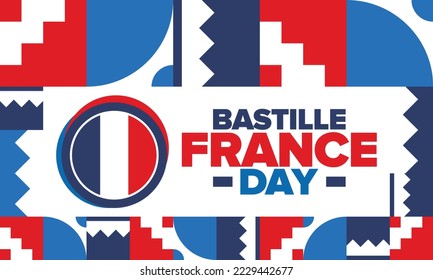 France Bastille Day. National happy holiday, celebrated annual in July 14. French flag. France independence and freedom. Patriotic elements. Festive and parade design. Vector poster illustration