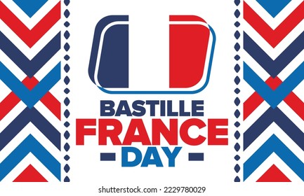 France Bastille Day. National happy holiday, celebrated annual in July 14. French flag. France independence and freedom. Patriotic elements. Festive and parade design. Vector poster illustration