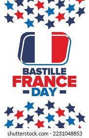 France Bastille Day. National happy holiday, celebrated annual in July 14. French flag. France independence and freedom. Patriotic elements. Festive and parade design. Vector poster illustration