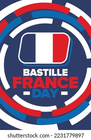 France Bastille Day. National happy holiday, celebrated annual in July 14. French flag. France independence and freedom. Patriotic elements. Festive and parade design. Vector poster illustration