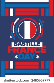 France Bastille Day. National happy holiday, celebrated annual in July 14. French flag. France independence and freedom. Patriotic elements. Festive and parade design. Vector poster illustration