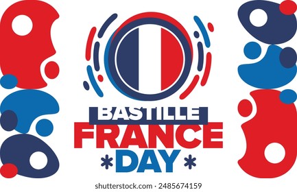 France Bastille Day. National happy holiday, celebrated annual in July 14. French flag. France independence and freedom. Patriotic elements. Festive and parade design. Vector poster illustration