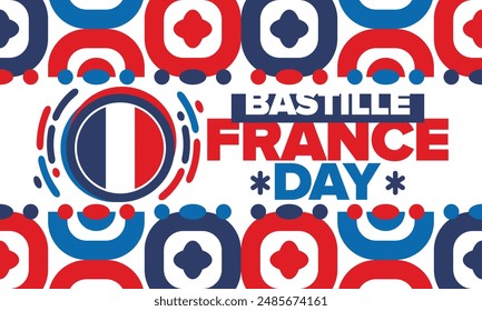 France Bastille Day. National happy holiday, celebrated annual in July 14. French flag. France independence and freedom. Patriotic elements. Festive and parade design. Vector poster illustration