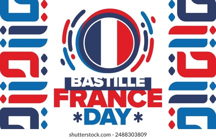 France Bastille Day. National happy holiday, celebrated annual in July 14. French flag. France independence and freedom. Patriotic elements. Festive and parade design. Vector poster illustration