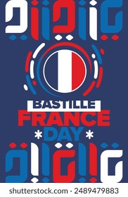 France Bastille Day. National happy holiday, celebrated annual in July 14. French flag. France independence and freedom. Patriotic elements. Festive and parade design. Vector poster illustration