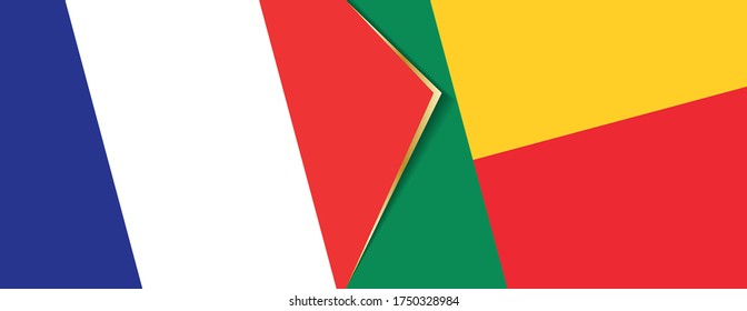 France and Benin flags, two vector flags symbol of relationship or confrontation.