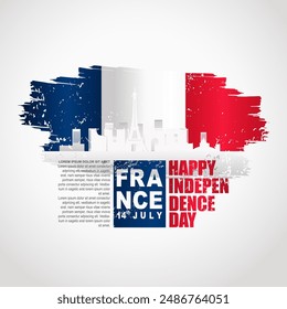 France day greeting card with grunge and splash effect on flag and silhouette france city as a symbol of independence. vector illustration