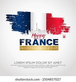 France day greeting card with grunge and splash effect on flag and silhouette france city as a symbol of independence. vector illustration