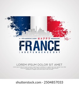 France day greeting card with grunge and splash effect on flag and silhouette france city as a symbol of independence. vector illustration