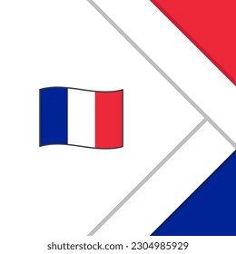 France Flag Abstract Background Design Template. France Independence Day Banner Social Media Post. France Illustration