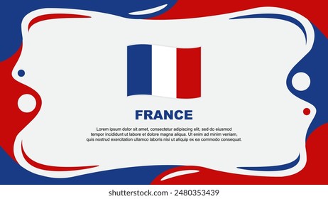 France Flag Abstract Background Flat Design Template. France Independence Day Banner Wallpaper Vector Illustration. France Flag