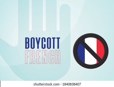 France Flag With Banned Sign, Boycott France