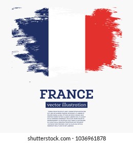 France Flag with Brush Strokes. Vector Illustration.