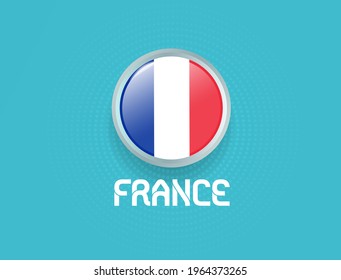 France flag for Euro 2020 event. Football Euro 2020.	
