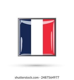 France Flag. Flag of France square glossy shiny vector illustration isolated on white background for national day celebration 14 July Bastille Day flyer poster banner social media and web.